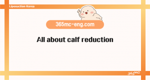 All about calf reduction